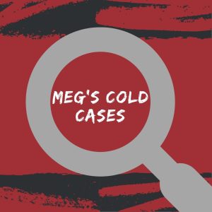 Megs Cold Cases: Jane Wakefield