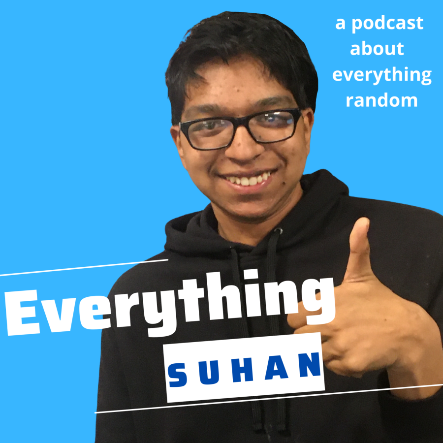 A podcast all about what is going on in Suhans head. 