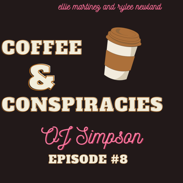 Coffee & Conspiracies: OJ Simpson